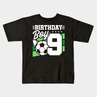 Soccer Birthday Party  Year Old Boy 9th Birthday Kids T-Shirt